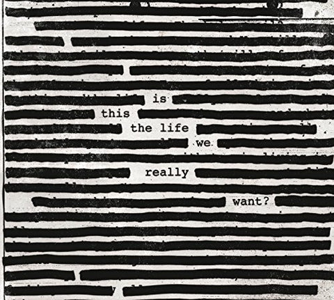Roger Waters - Is This The Life We Really Want? [CD]