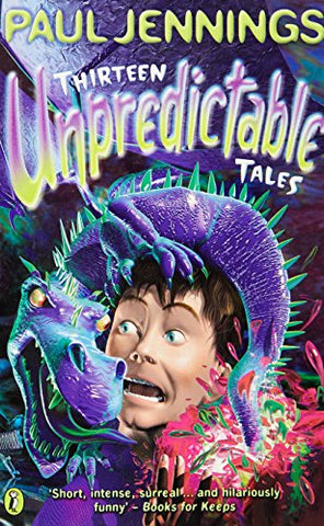 Thirteen Unpredictable Tales