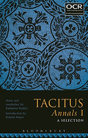 Tacitus Annals I: A Selection: 1