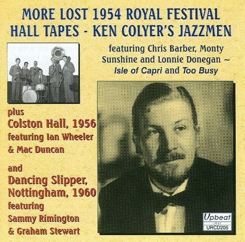 Ken Colyer Jazzmen - More Of The Lost 1954 Royal Festival Hall [CD]