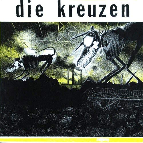 Die Kreuzen - Die Kreuzen [VINYL]