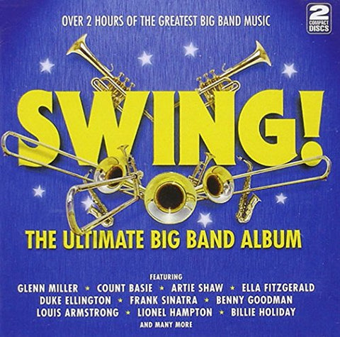 Swing! The Ultimate Big Band Album Audio CD