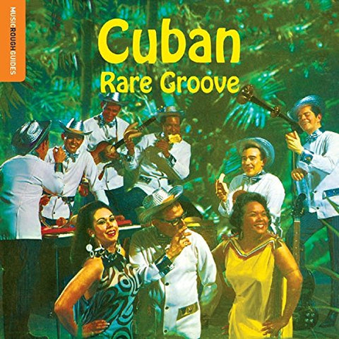 The Rough Guide to Cuban Rare Groove Audio CD