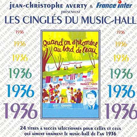 Jean-christophe Averty - Les Cingles Du Music-Hall: 1936 [CD]