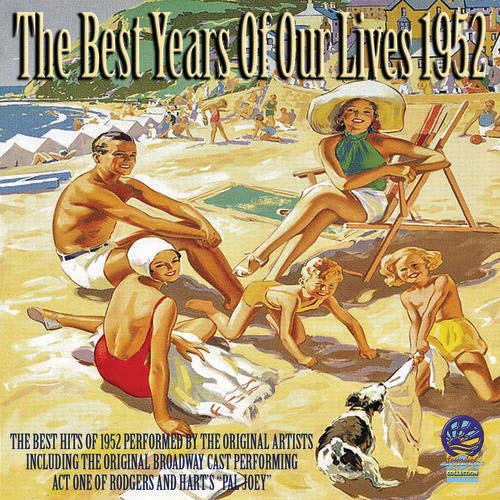 Various Artists - The Best Years Of Our Lives 1952 (Various Artists) [CD]