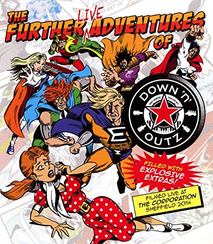 Down 'n' Outz: The Further Live Adventures Of... [BLU-RAY]