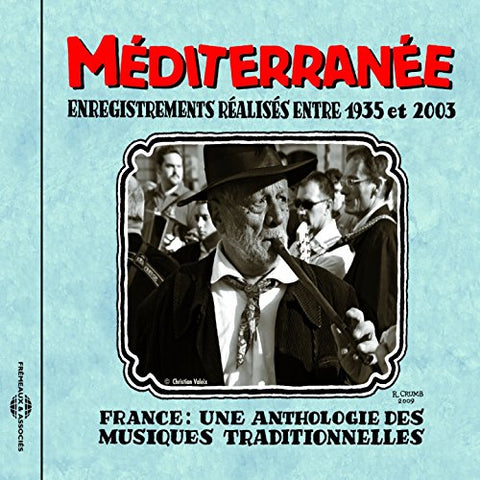 Mediterranee - France: Une Anthologie - Mediterranee 1935-2003 [CD]