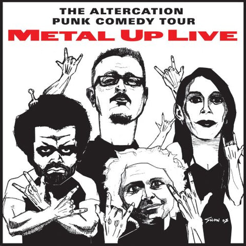Altercation Punk Comedy Tour: Metal Up AUDIO CD