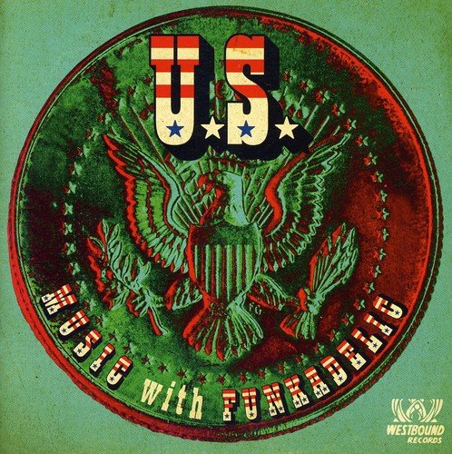 "Album cover featuring a red and green eagle emblem with 'U.S. Music with Funkadelic' text."
