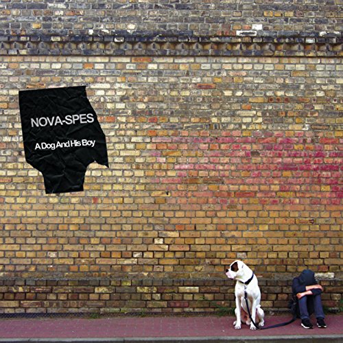 Nova-spes - A Dog And His Boy [CD]
