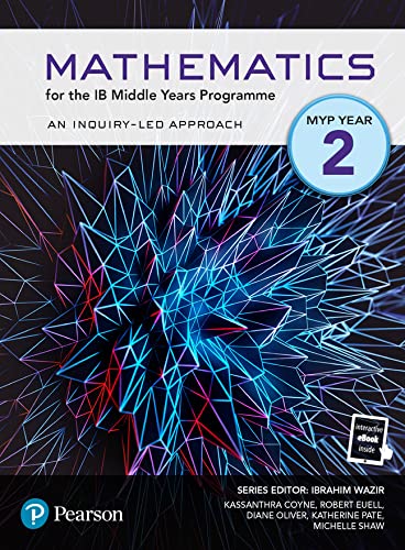 Pearson Mathematics for the Middle Years Programme Year 2 (Pearson International Baccalaureate Diploma: International Editions)