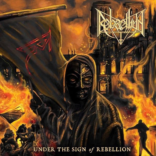 Rebaelliun - Under The Sign Of Rebellion [CD]