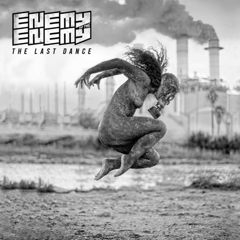Enemy Of The Enemy - The Last Dance [CD]