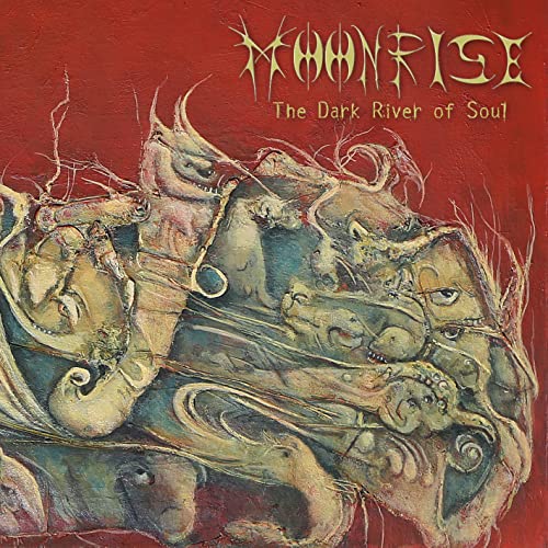 Moonrise - Dark River Of Soul [CD]