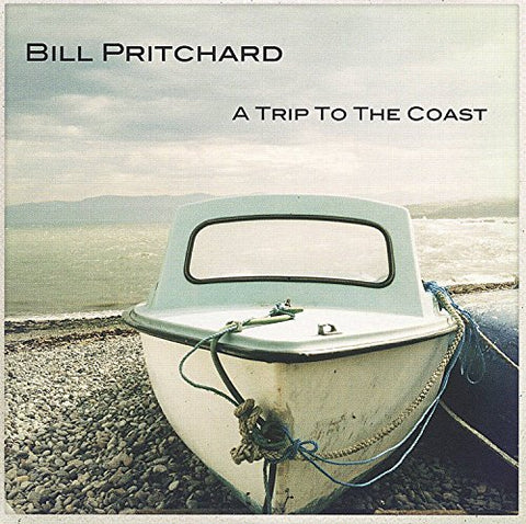 Pritchard Bill - A Trip To The Coast [CD]