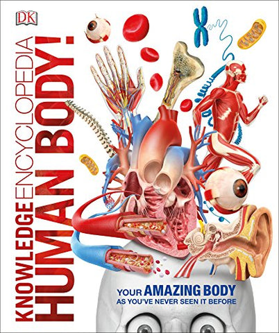 Knowledge Encyclopedia Human Body! (Knowledge Encyclopedias)