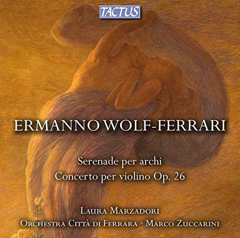 Marzadorizuccarini - Wolfferrariserenade [CD]