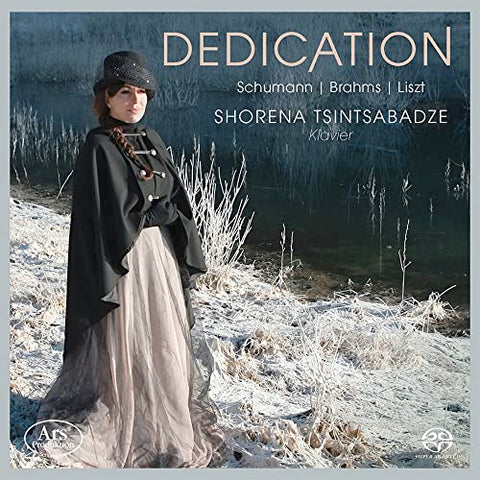 Shorena Tsintsabadze - Dedication: Works for Solo Piano by Schumann, Brahms & Liszt [CD]