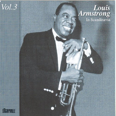 Louis Armstrong & His All Star - In Scandinavia Volume 3 [CD]