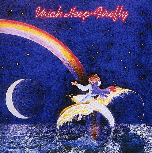 "Uriah Heep album cover with band members and 'Firefly' title, featuring a firefly under a rainbow."