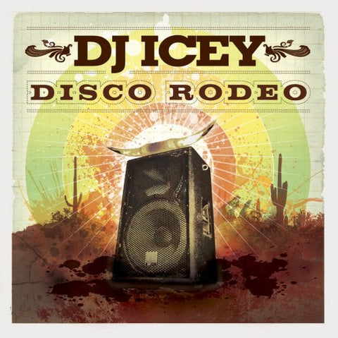 DJ Icey - Disco Rodeo [CD]