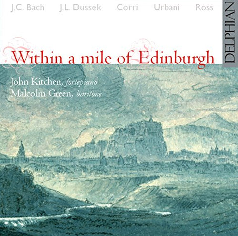 John Kitchen - Within a Mile of Edinburgh Audio CD