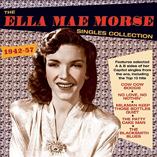 Various - The Ella Mae Morse Singles Collection 1942-57 [CD]