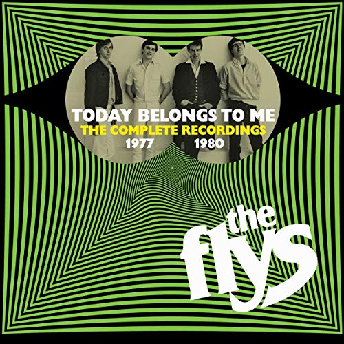 Flys - Today Belongs To Me ~ The Complete Recordings 1977-1980 [CD]