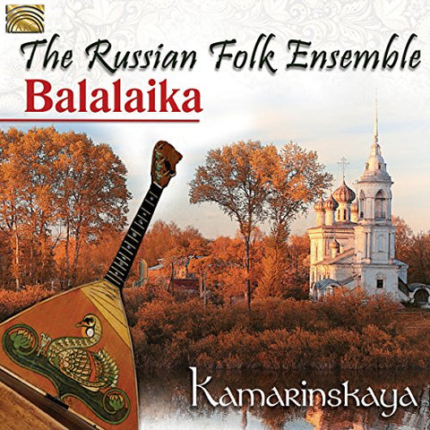 Folk Ensemble Balalaika - The Russian Folk Ensemble Balalaika - Kamarinskaya [CD]