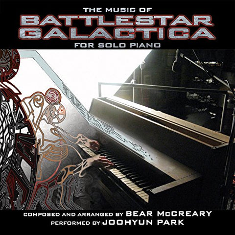 Joohyun Park - The Music Of Battlestar Galactica For Solo Piano [CD]