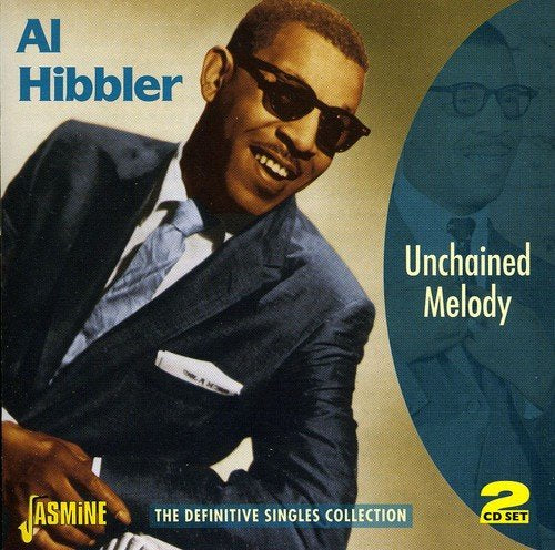"Album cover featuring Al Hibbler in a suit, with 'Unchained Melody' text on the right."