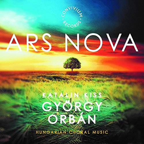 Ars Nova - György Orbán: Hungarian Choral Music [CD]