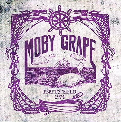 Moby Grape - Ebbets Field 1974 [CD]