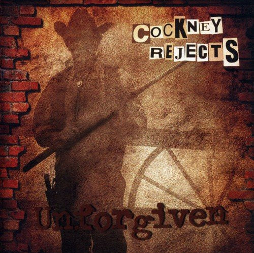 Album cover with a man holding a gun, titled "Cockney Rejects - Unforgiven".