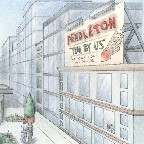 "Album cover art: 'Pendleton - You By Us' CD with illustrated building and sign."