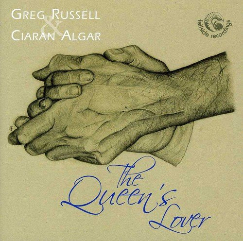 Greg Russell & Ciaran Algar - Queen's Lover [CD]