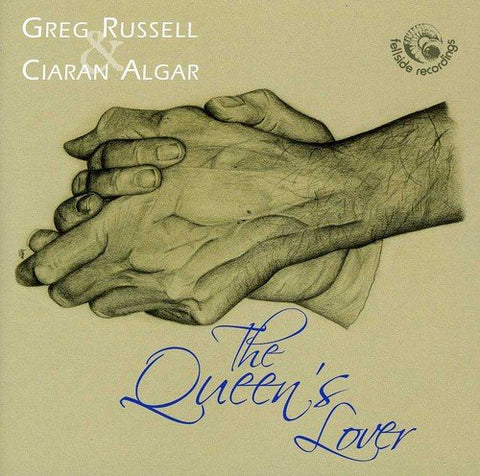 Russell Greg & Ciaran Algar - The QueenS Lover [CD]