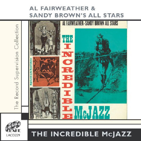 Al Fairweathwer Sandy Brown - Incredible Mcjazz [CD]