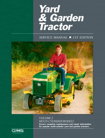 YARD & GARDEN TRACTOR V 2 ED 1 (Clymer Pro Series)