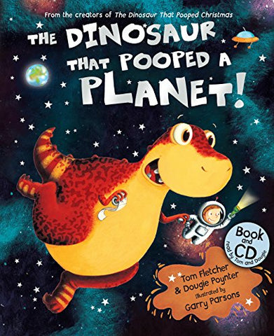 Garry Parsons - The Dinosaur that Pooped a Planet!: Book and CD