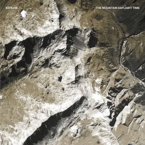Kehlvin - The Mountain Daylight Time [VINYL]