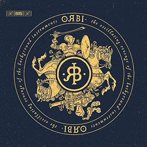 Orbi - The Oscillating Revenge of the Background Instruments [CD]