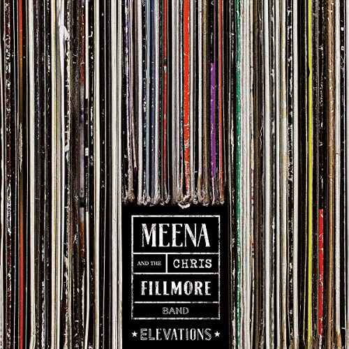 Cryle Meena & Chris Fillmore B - Elevations [CD]