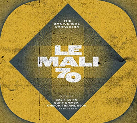 Omniversal Earkestra The - Le Mali 70 [CD]