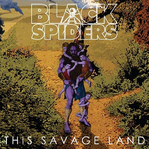"Album cover art: 'Black Spiders - This Savage Land' featuring a man carrying children."