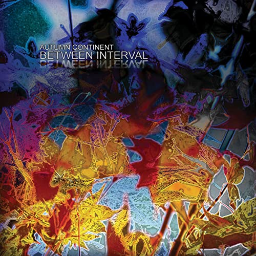 Between Interval - Autumn Continent [CD]