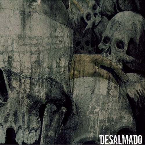 A dark album cover featuring a pile of skulls with the text "Desalmado".