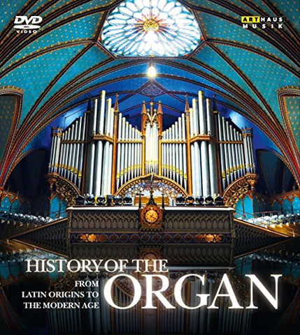 History Of The Organ:From Latin Origins To The Modern Age [Arthaus: 109326] [DVD] [Region 1] [NTSC]