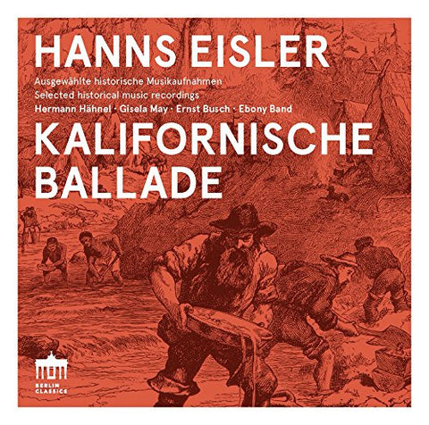Hermann Hahnel - Hanns Eisler: Kalifornische Ballade Audio CD
