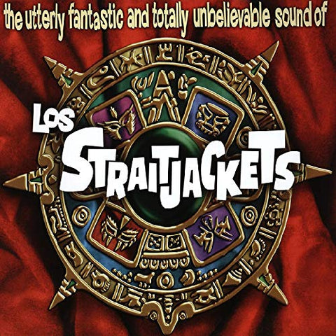 Los Straitjackets - The Utterly Fantastic And Totally Unbelievable Sounds Of Los  [VINYL]